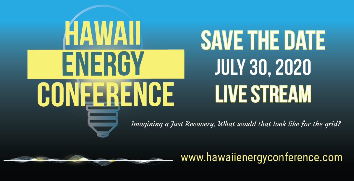 Save the Date – July 30 for Live Stream Hawaii Energy Conference