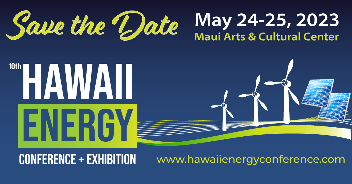 About Hawaii Energy Conference 2024 Hawaii Energy Conference